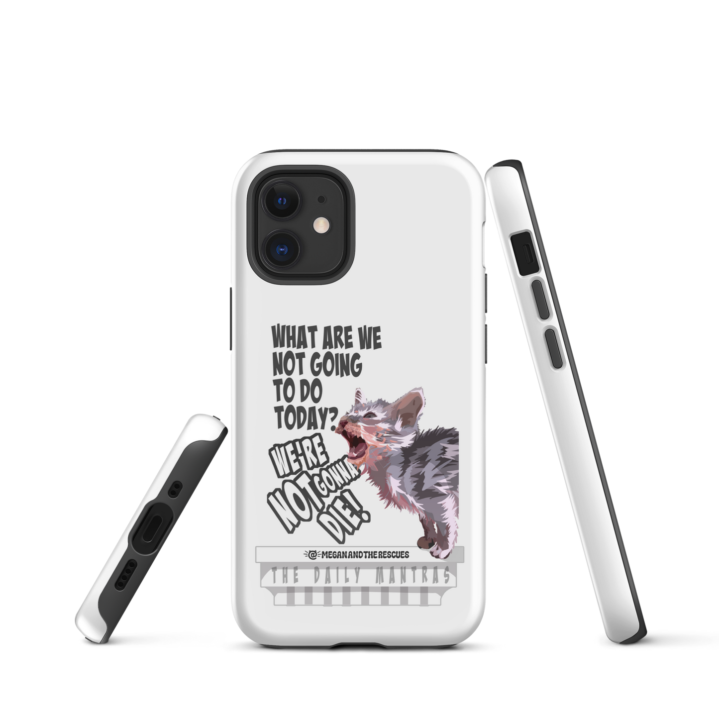 The Daily Mantras (Version 2 ) - Tough Case for iPhone®