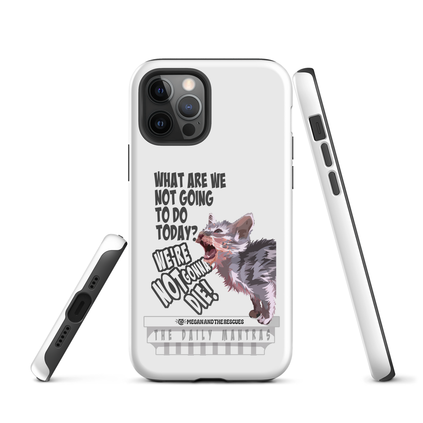 The Daily Mantras (Version 2 ) - Tough Case for iPhone®