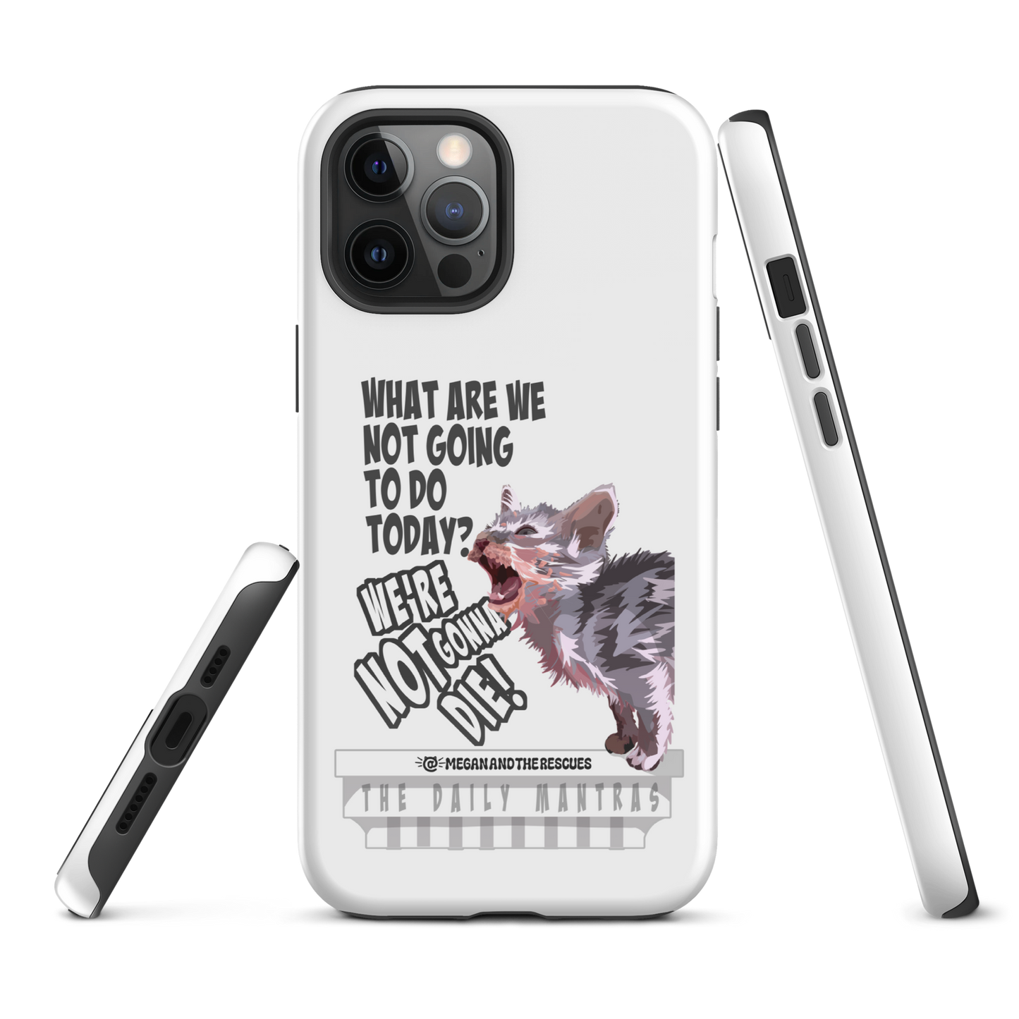 The Daily Mantras (Version 2 ) - Tough Case for iPhone®