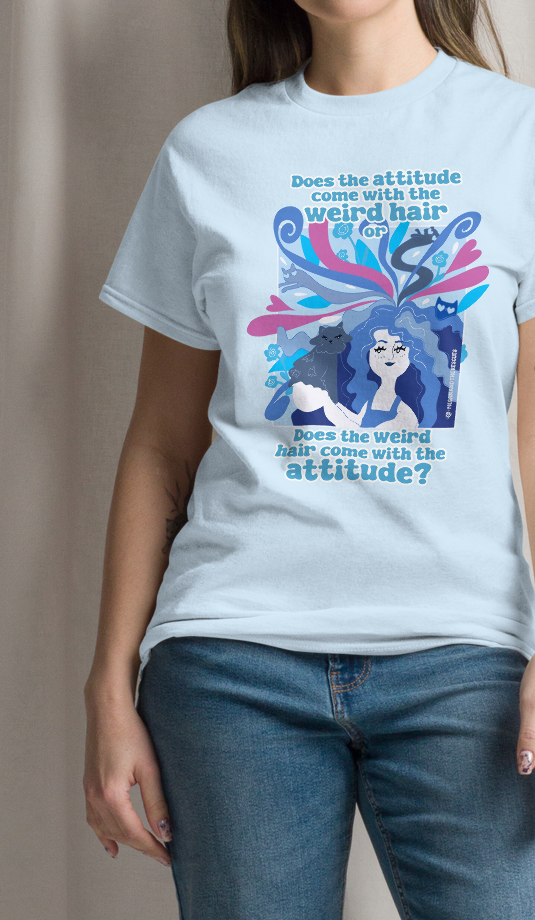 Weird Hair Attitude Blue - Unisex classic tee