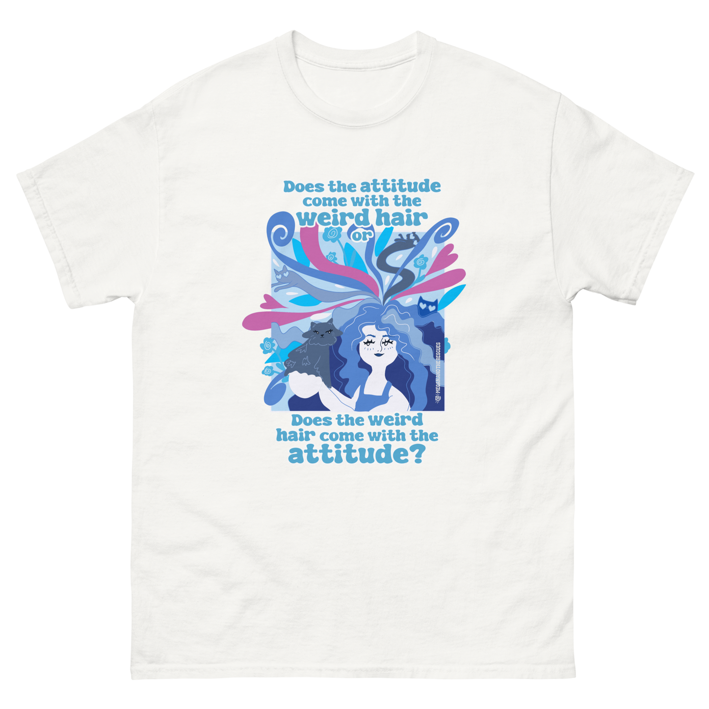 Weird Hair Attitude Blue - Unisex classic tee