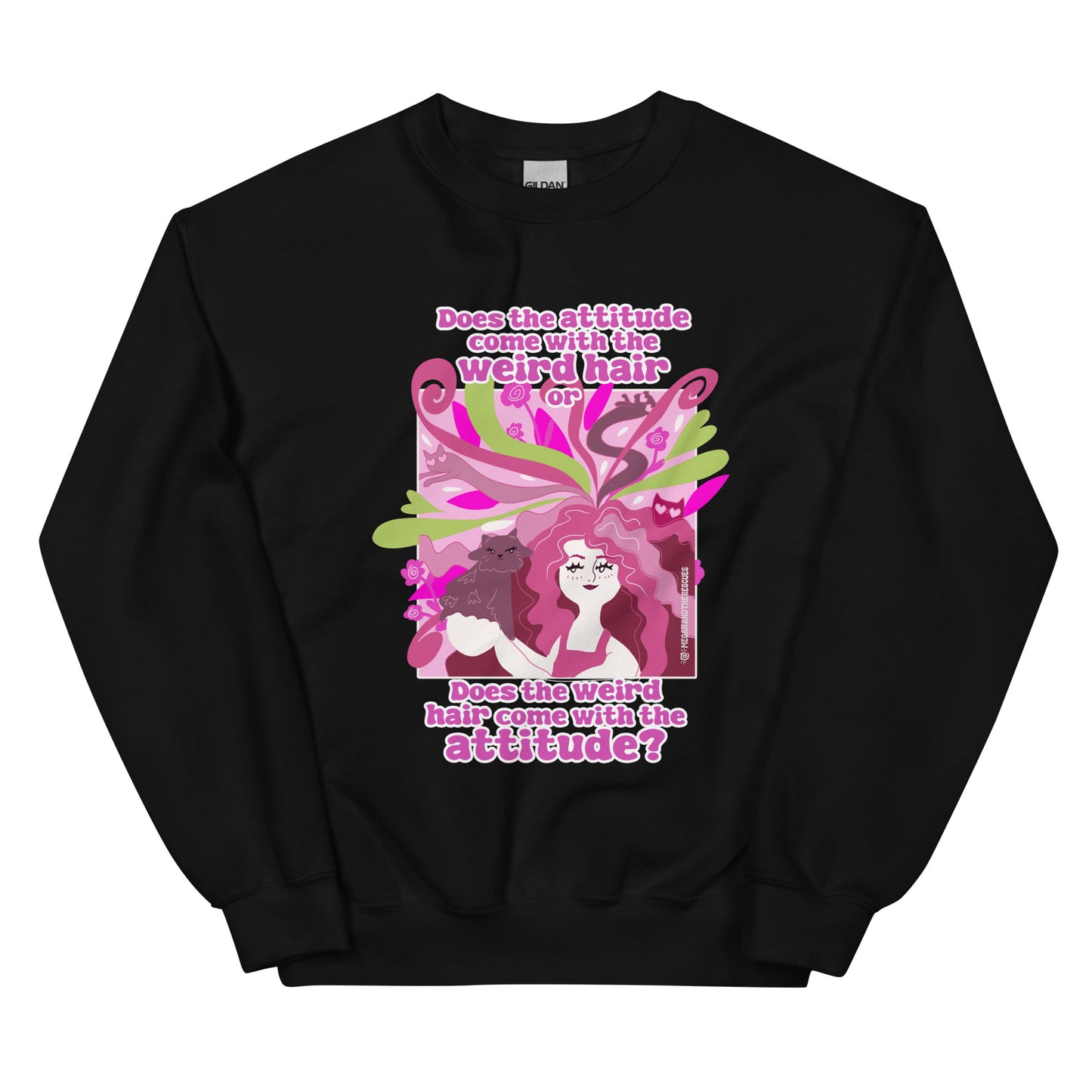 Weird Hair Attitude Pink - Unisex Sweatshirt