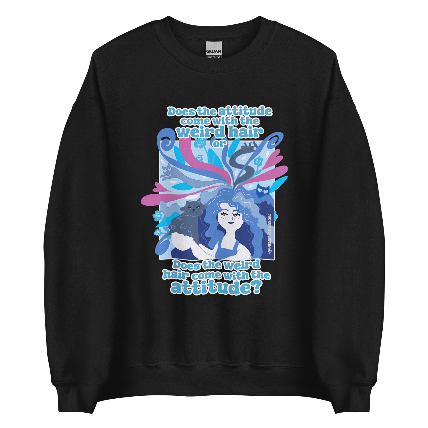 Weird Hair Attitude Blue - Unisex Sweatshirt
