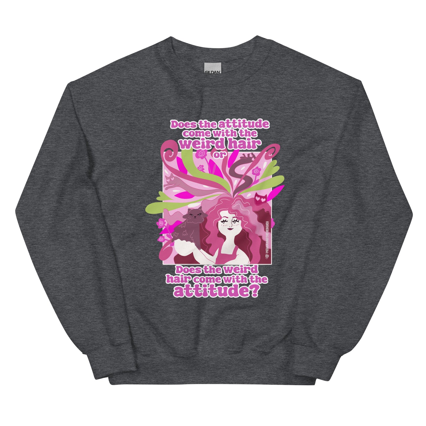 Weird Hair Attitude Pink - Unisex Sweatshirt