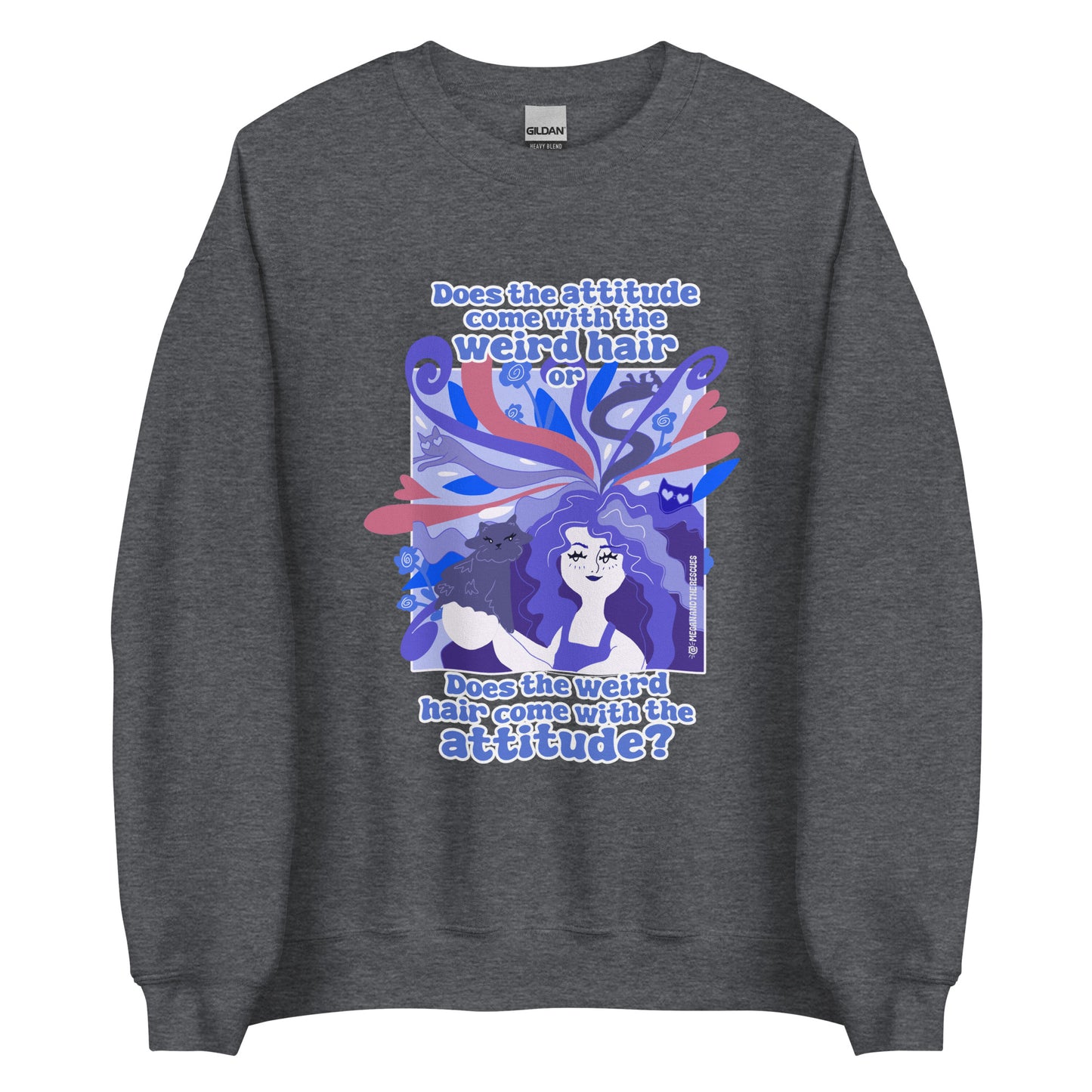 Weird Hair Attitude Dark Blue - Unisex Sweatshirt