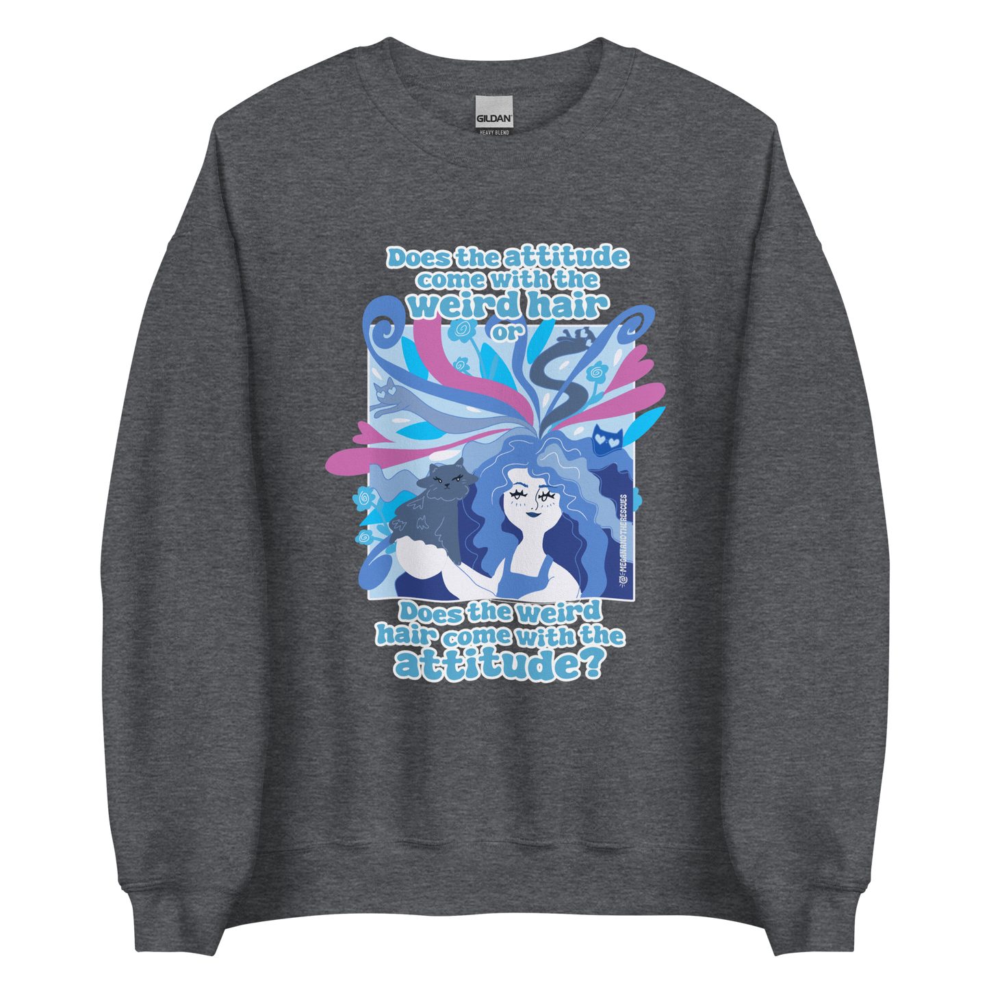 Weird Hair Attitude Blue - Unisex Sweatshirt