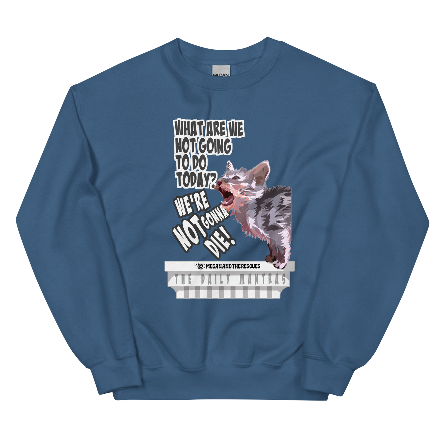 The Daily Mantras (Version 2) - Unisex Sweatshirt