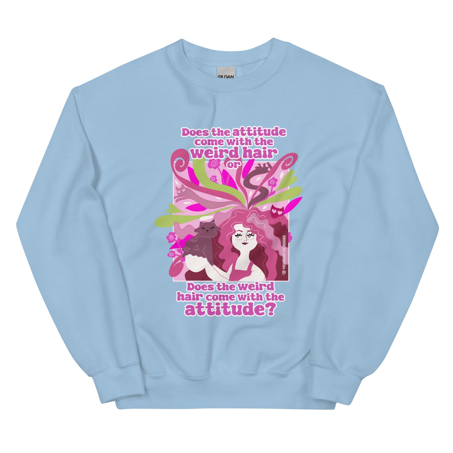 Weird Hair Attitude Pink - Unisex Sweatshirt