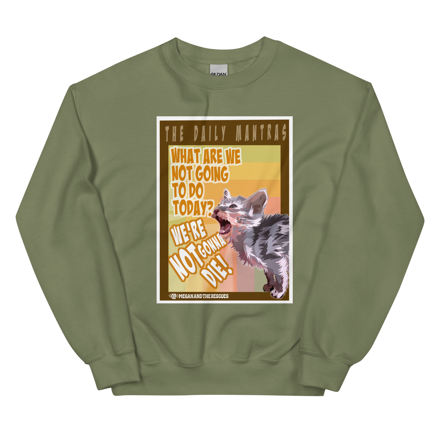 The Daily Mantras (Versio 1) - Unisex Sweatshirt