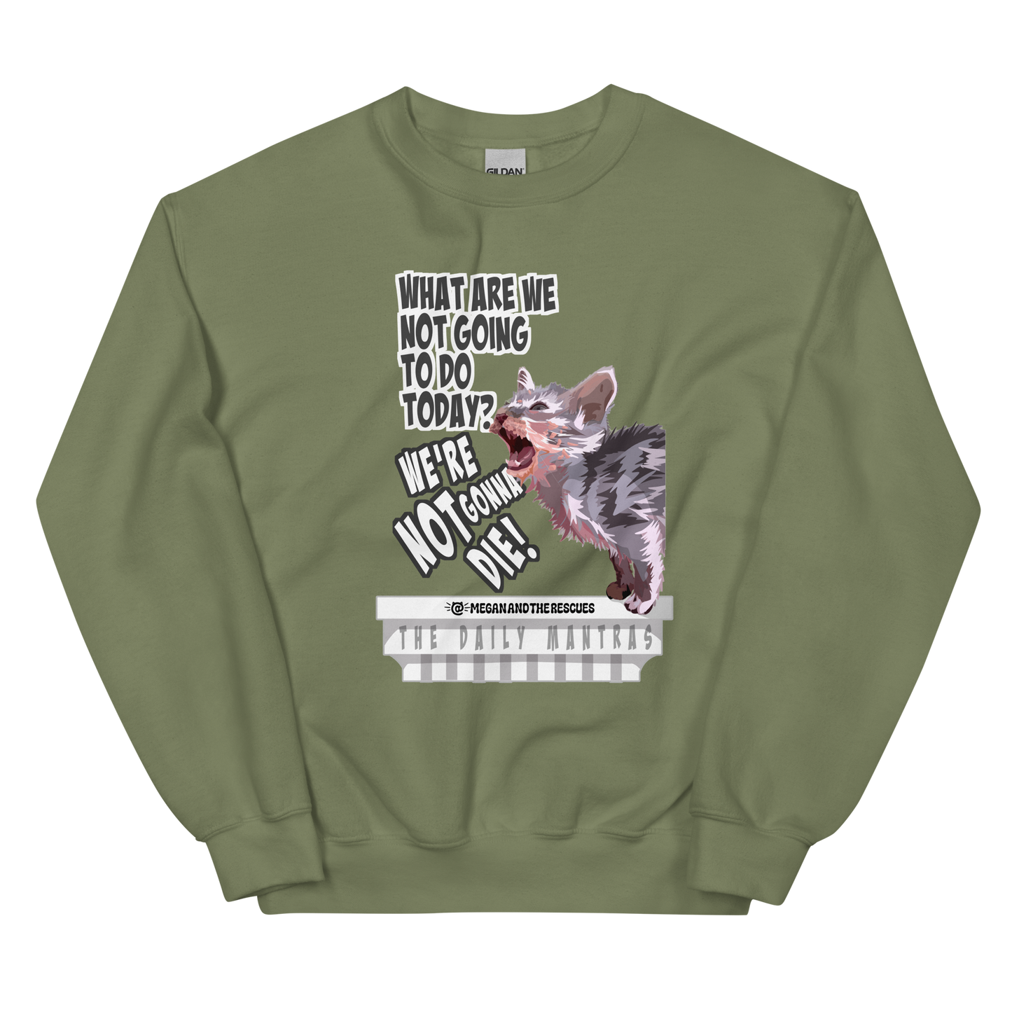 The Daily Mantras (Version 2) - Unisex Sweatshirt