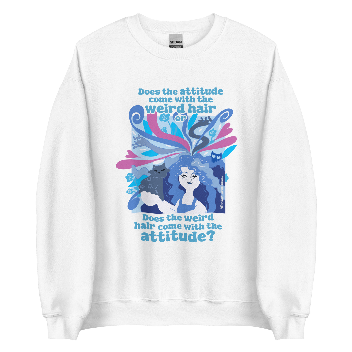 Weird Hair Attitude Blue - Unisex Sweatshirt