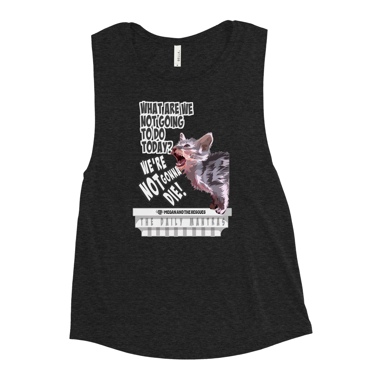 The Daily Mantras (Version 2) - Ladies’ Muscle Tank