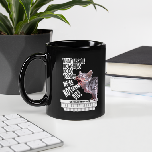 The Daily Mantras (Version 2) - Black Glossy Mug