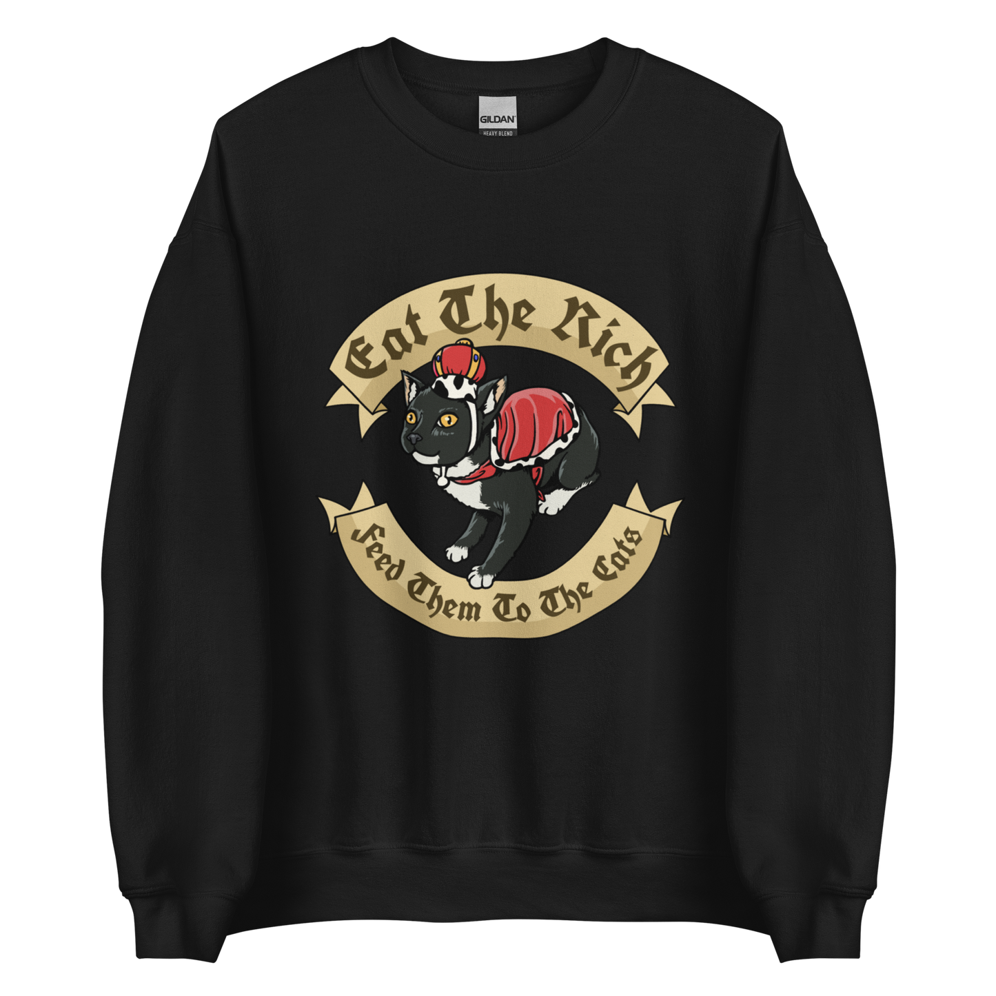 Eat the Rich - Unisex Sweatshirt