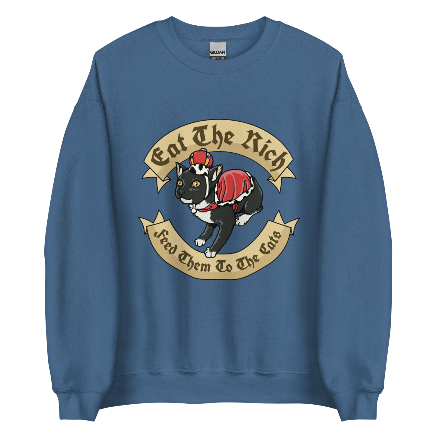 Eat the Rich - Unisex Sweatshirt