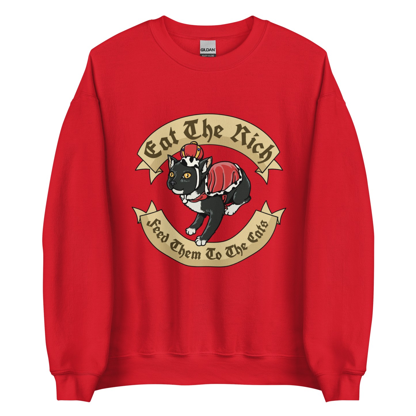 Eat the Rich - Unisex Sweatshirt