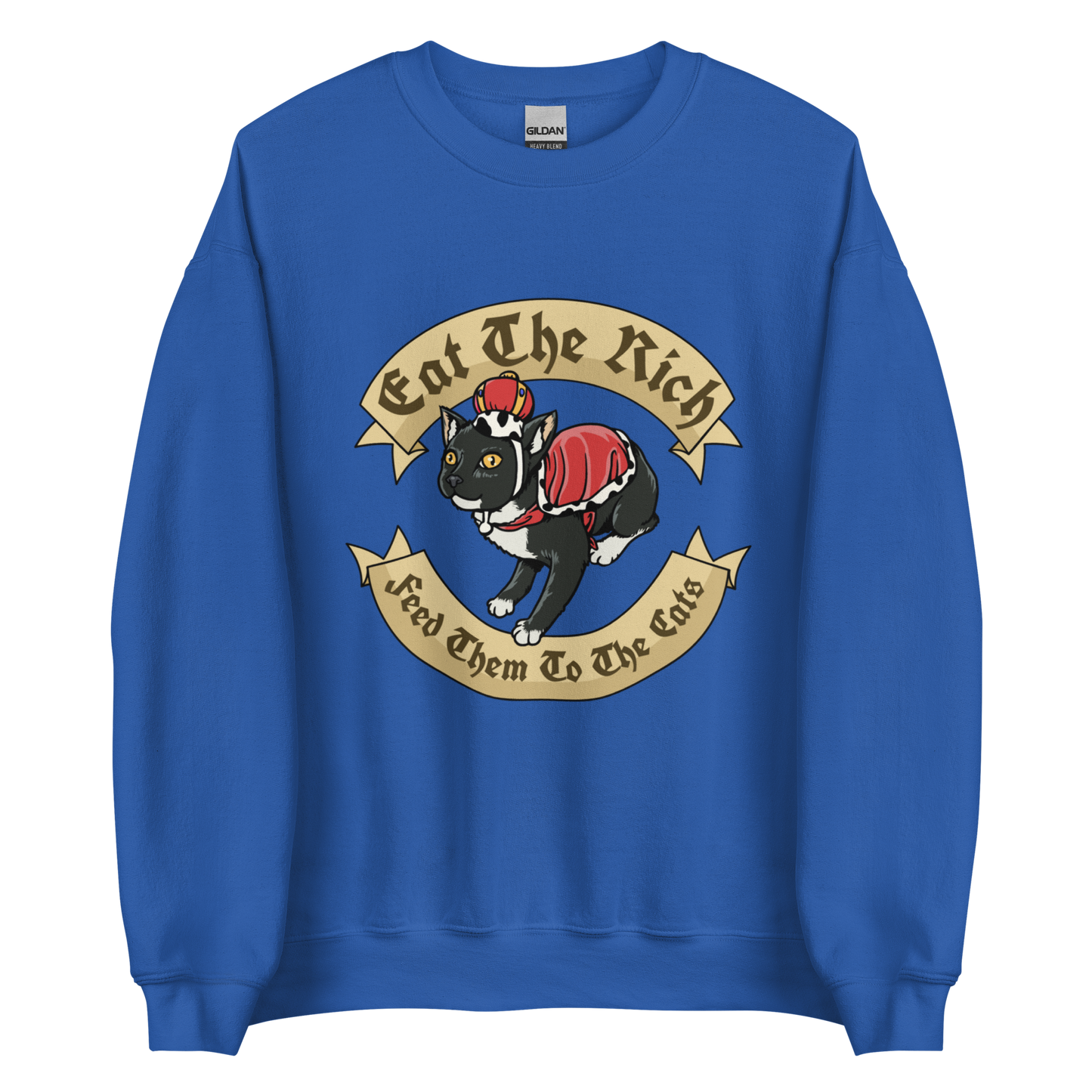 Eat the Rich - Unisex Sweatshirt