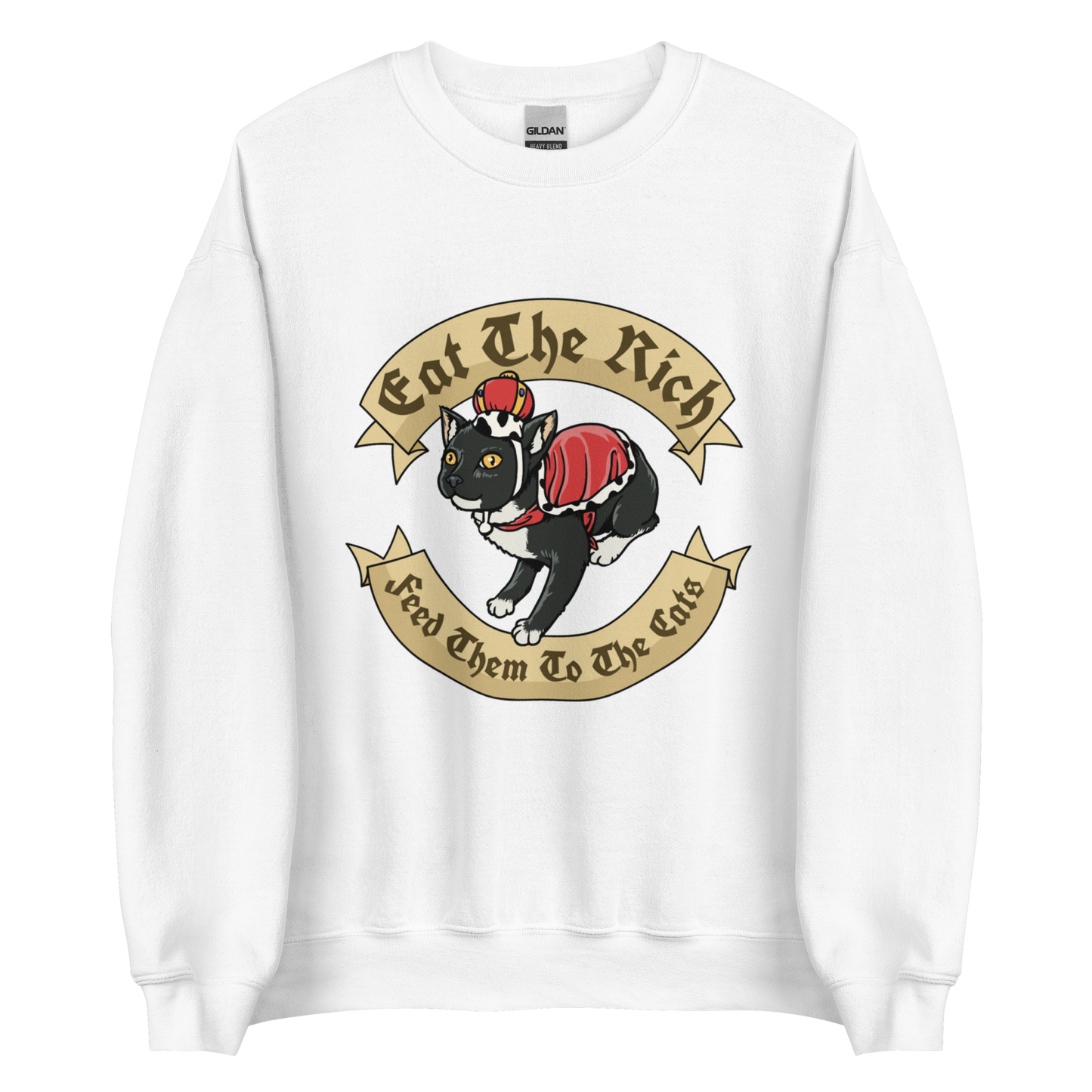 Eat the Rich - Unisex Sweatshirt